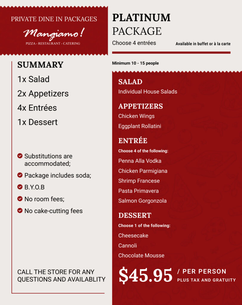 Menu for a Platinum private dining package with a list of included entrées, appetizers, salad, desserts, and notes on substitutions, BYOB, pricing, and policies. Price is $45.95 per person, plus tax and gratuity.