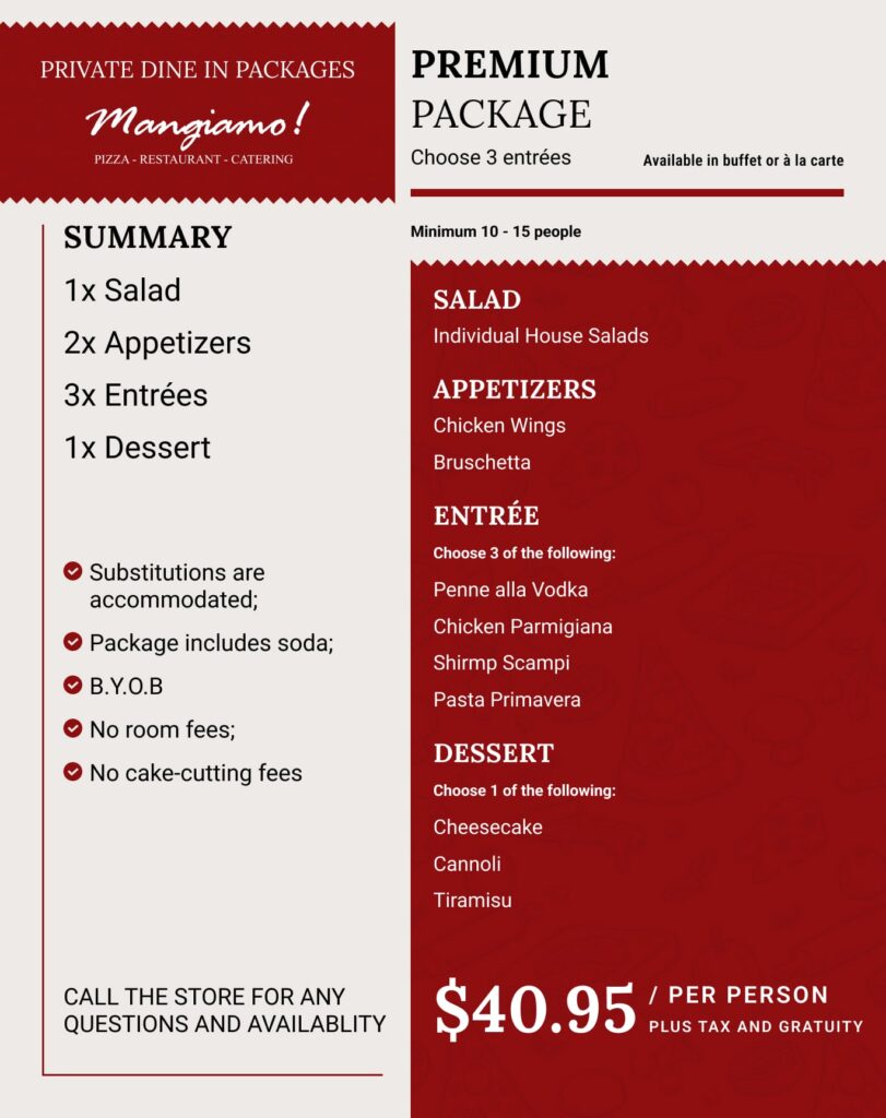 Menu flyer for a restaurant’s private dining package; offers salad, appetizers, entrées, and dessert for $40.95 per person, with entrée choices and details listed. Red and white design with contact details and terms.